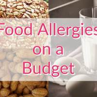 Food Allergies on a&nbsp;Budget